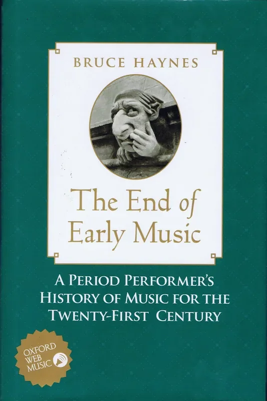 Haynes The End of Early Music