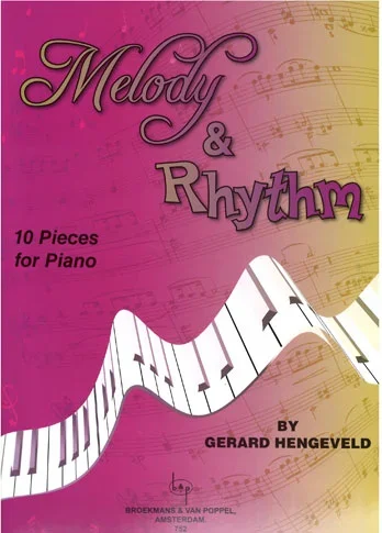 Hengeveld : Melody & Rhythm (Melodie En Rhythme) 10 Pieces For Piano (Broekmans)