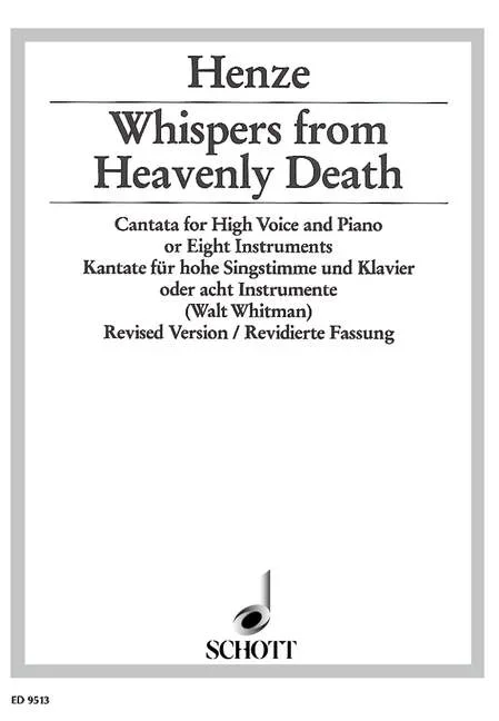 Henze, Hans Werner : Henze, Hans Werner : Whispers from Heavenly Death, Cantata for high voice and piano – high voice and