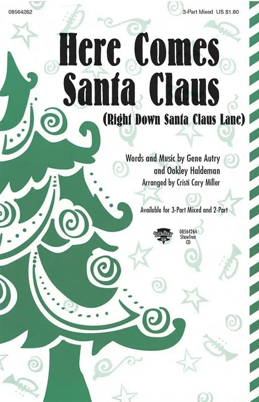 Here Comes Santa Claus 3 Pt Mixed (Octavo)