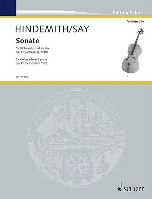 Hindemith, Paul / Say, Faz?l : Hindemith, Paul / Say, Faz?l : Sonata, for violoncello and piano by Paul Hindemith (First version 19