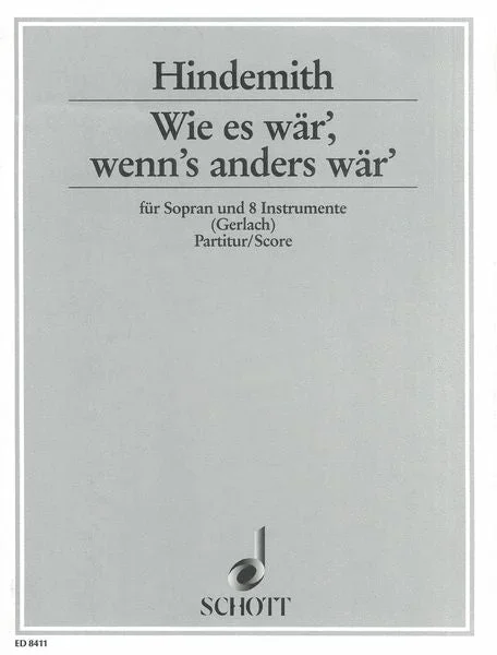 Hindemith: Wie es wär, wenn’s anders wär’