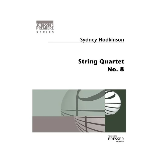 Hodkinson, Sydney – String Quartet No. 8