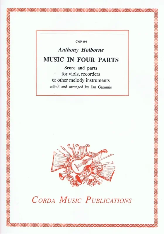 Holborne Music in Four Parts for Viol Consort
