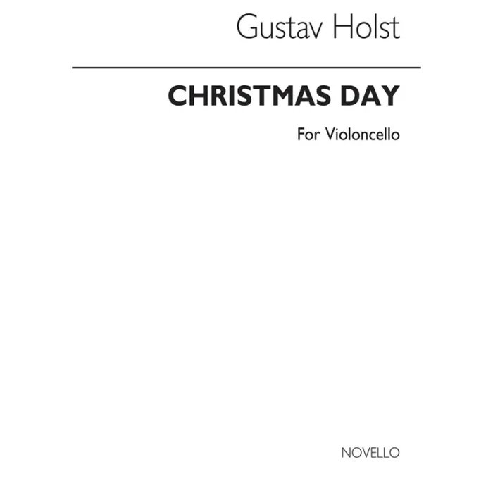 Holst Christmas Day – Cello