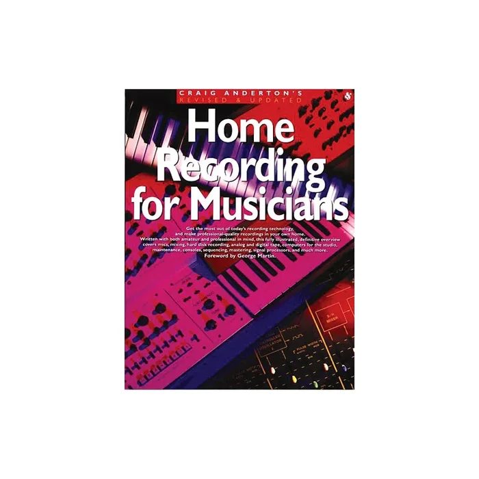 Home Recording for Musicians