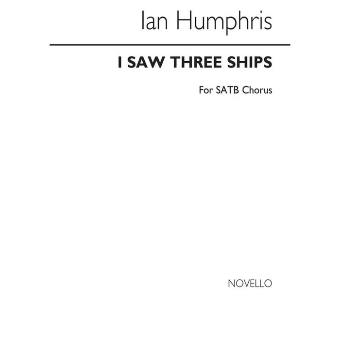 Humphris, Ian – I Saw Three Ships