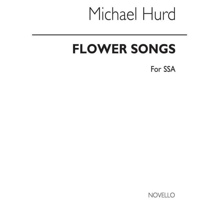 Hurd, Michael – Flower Songs