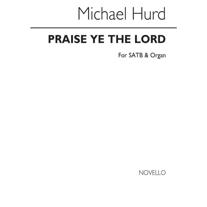 Hurd, Michael – Praise Ye The Lord