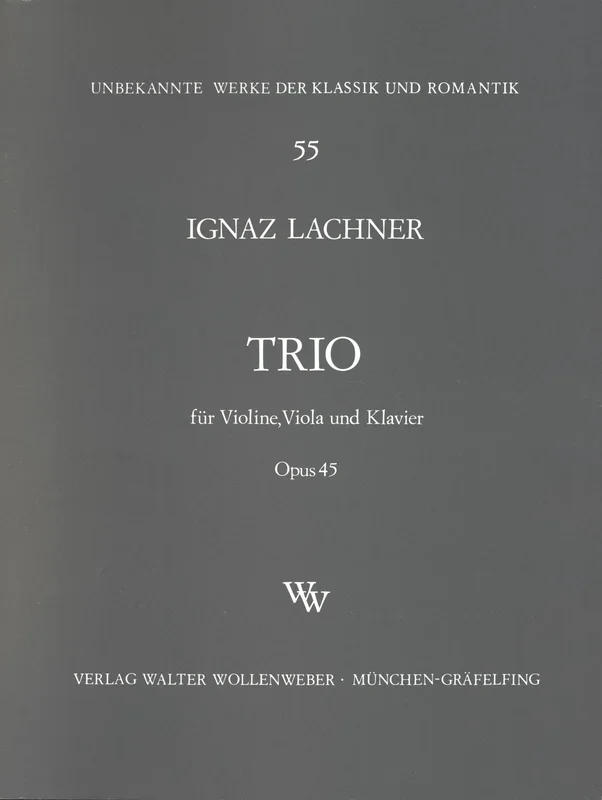 I. Lachner: Piano Trio, Op. 45