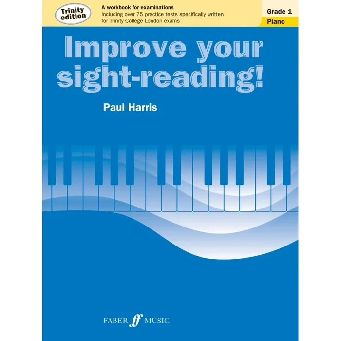 Improve your sight-reading! Trinity Edition Piano Grade 1
