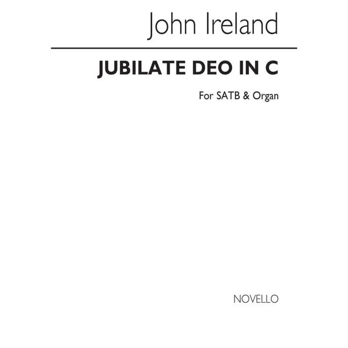 Ireland, John – Jubilate Deo