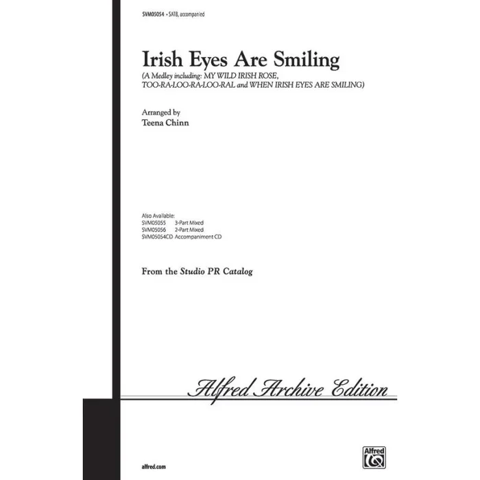 Irish Eyes Are Smiling A Medley