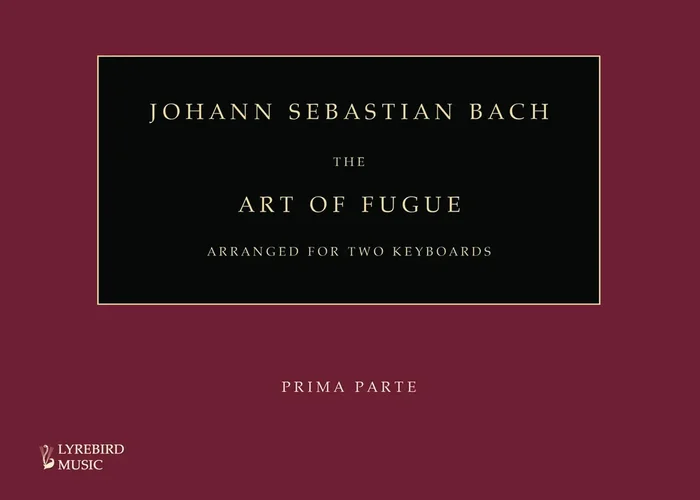 J S Bach – The Art of Fugue for Two Keyboards (Hardback)