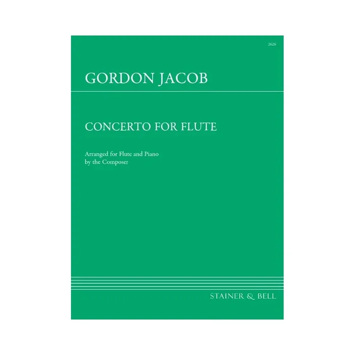 Jacob, Gordon – Concerto for Flute and Strings. Transcribed for Flute and Piano