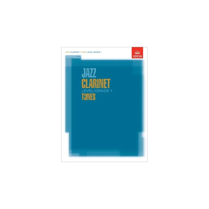 Jazz Clarinet Level/Grade 1 Tunes/Part & Score & CD
