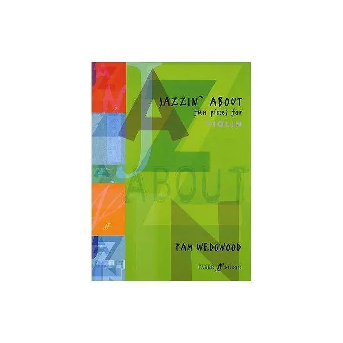 Jazzin‘ About Fun Pieces for Violin