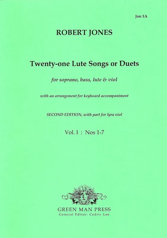 Jones 21 Lute Songs or Duets, Vol I Nos. 1-7