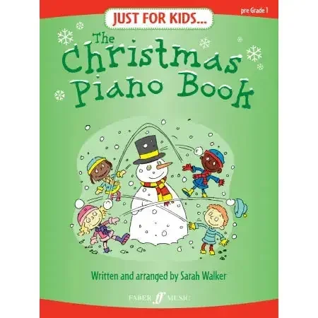 Just For Kids… The Christmas Piano Book Walker, Sarah (Author)