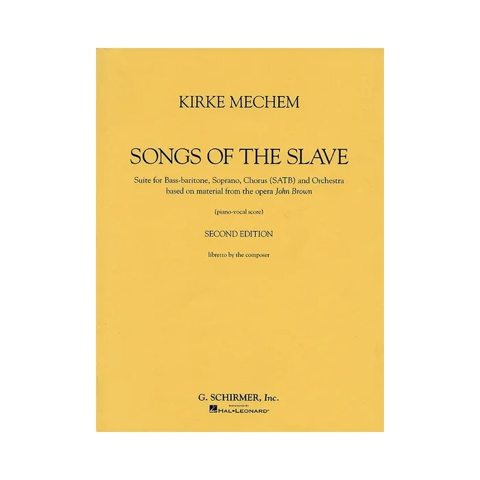 Kirke Mechem – Songs of the Slave