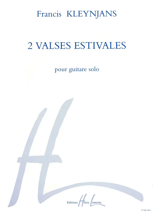 Kleynjans: 2 Valses estivales, Opp. 151 & 157
