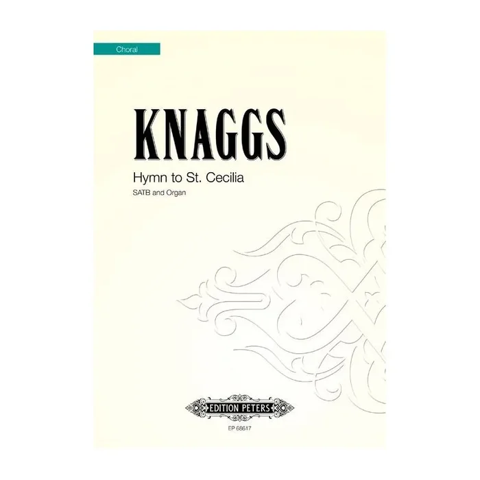 Knaggs, Daniel – Hymn To St. Cecilia