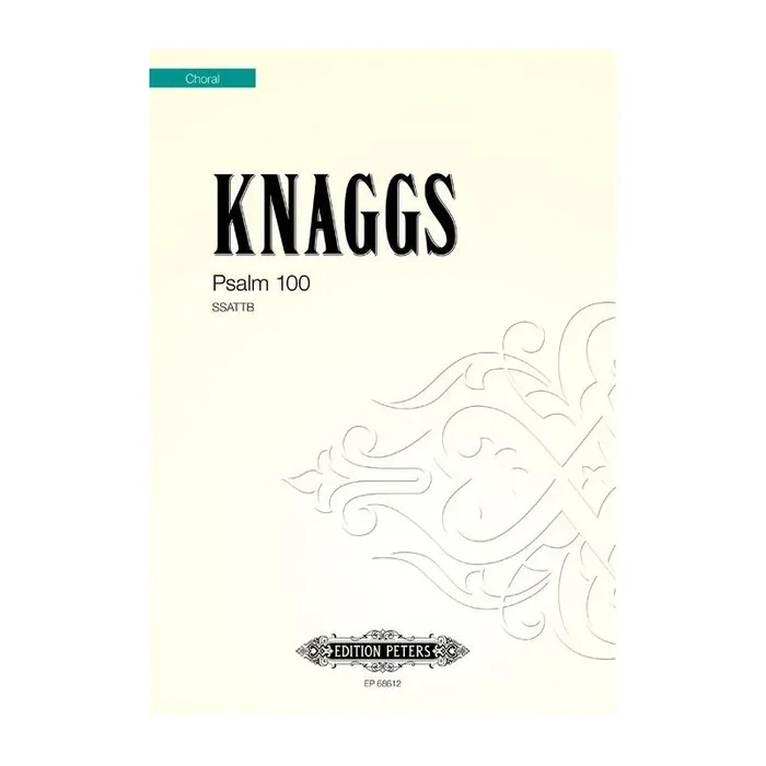 Knaggs, Daniel – Psalm 100