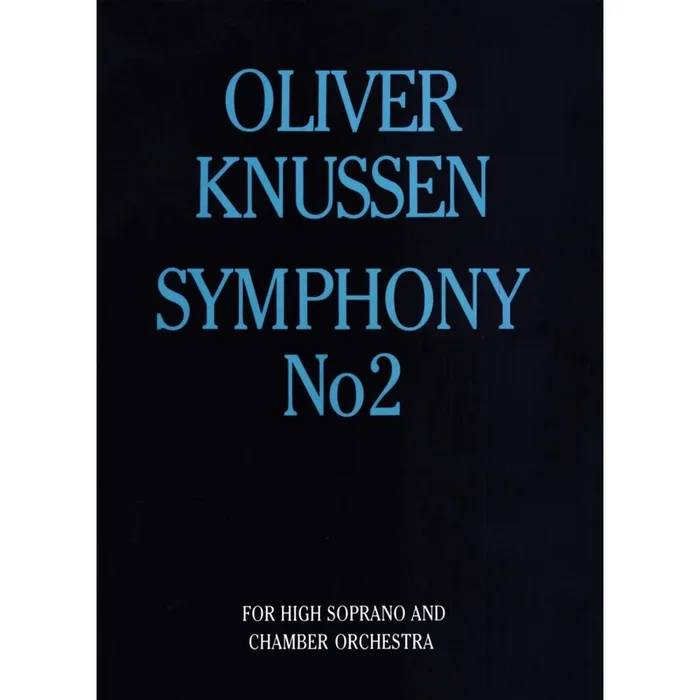 Knussen, Oliver – Symphony No.2
