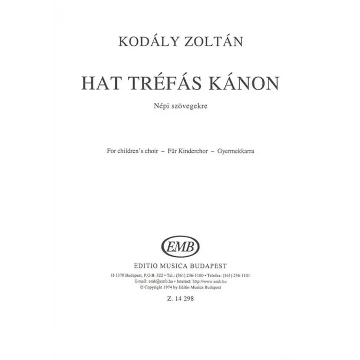 Kodály, Zoltán – Hat trefas kanon