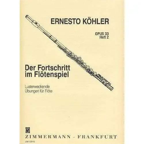 Kohler The Flutist‘s Progress Opus 33/Vol 2 (Flute)