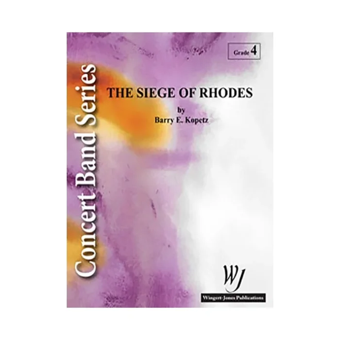 Kopetz, Barry E. – Siege Of Rhodes