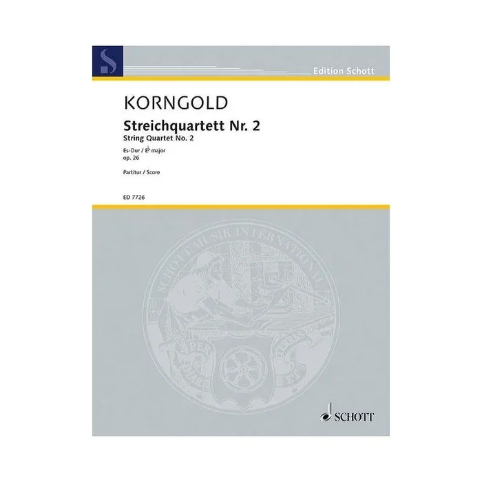 Korngold, Erich Wolfgang – String Quartet No. 2 op. 26
