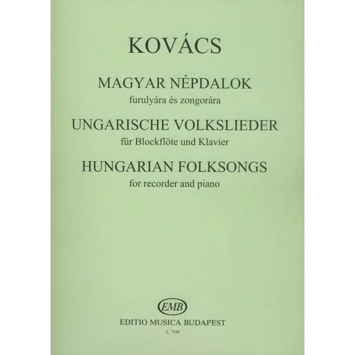 Kovács, Mátyás – Hungarian Folksongs