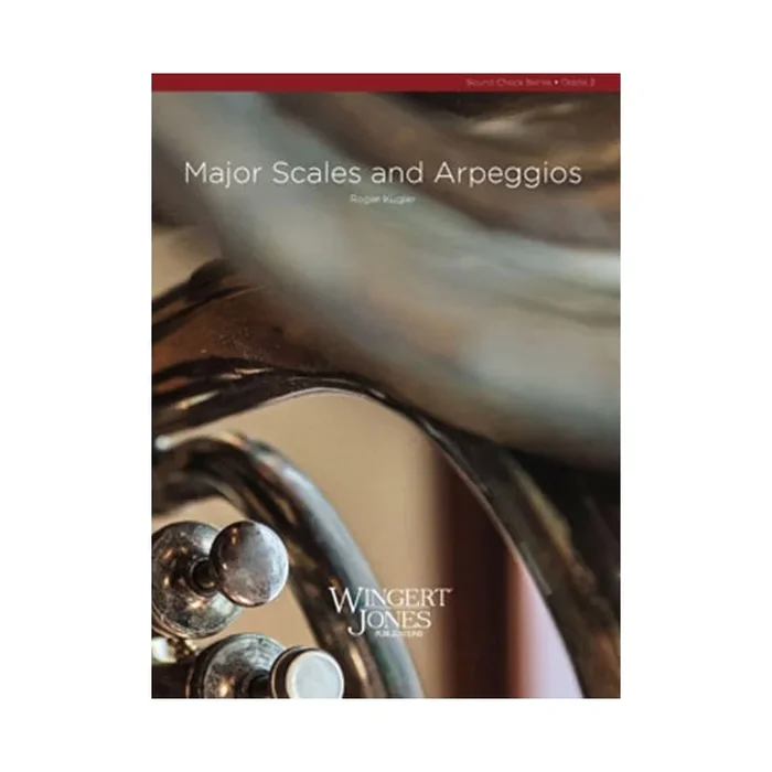 Kugler, Roger – Major Scales and Arpeggios