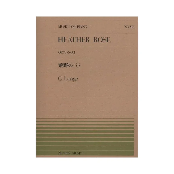 Lange, Gustav – Heather Rose op. 78/3 No. 276