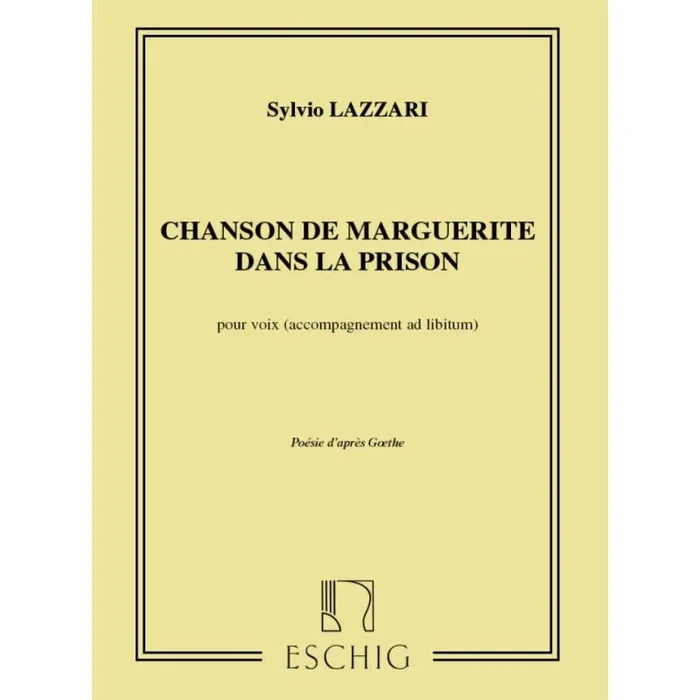 Lazzari, Sylvio – Chanson De Marguerite Dans La Prison, Pour Voix