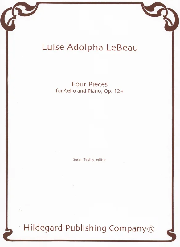 Le Beau: 4 Pieces, Op. 124