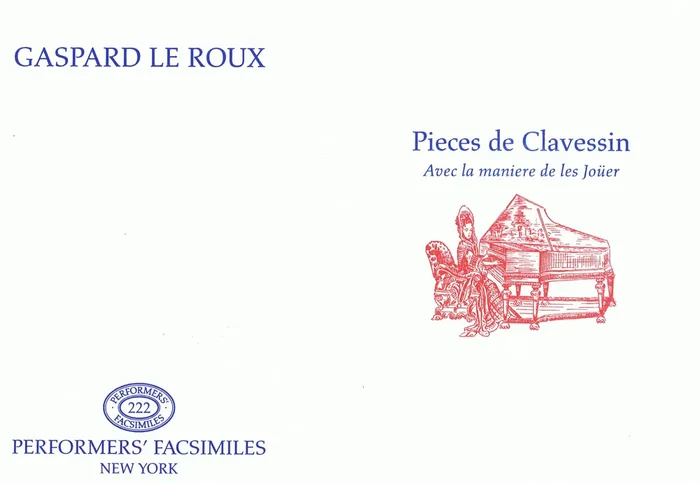 Le Roux Pieces de Clavessin