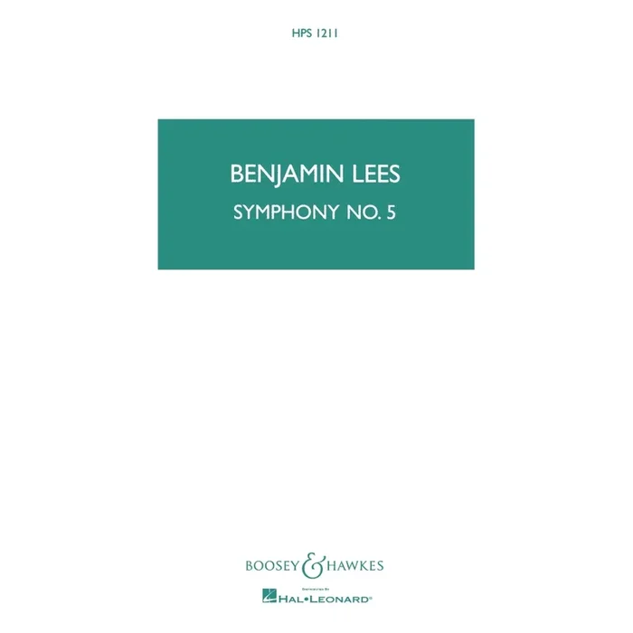 Lees, Benjamin – Symphony No. 5 HPS 1211