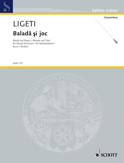 Ligeti, György : Ligeti, György : Balad? ?i joc, (Ballad and Dance) – school orchestra – Schott Digital