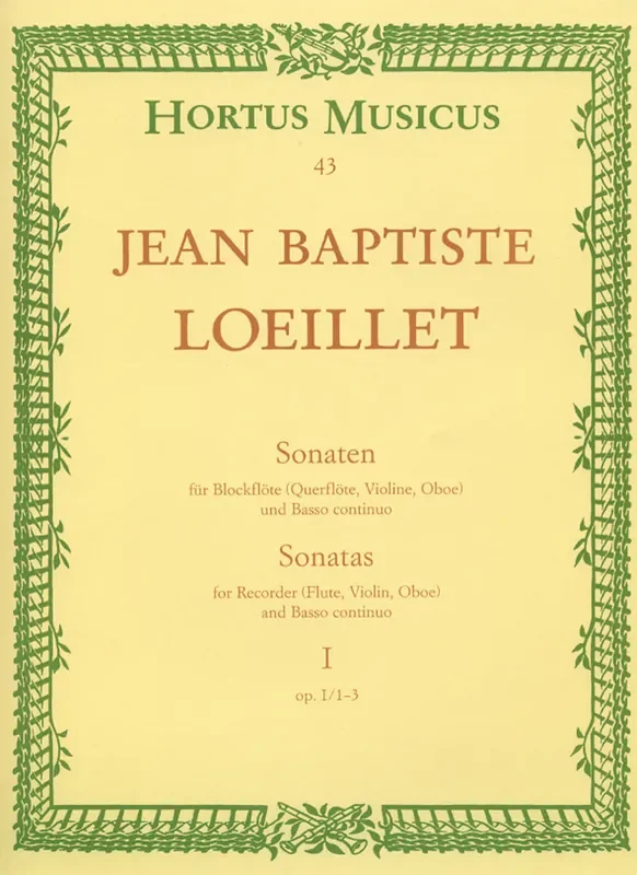 Loeillet Sonatas for Treble Recorder and Basso Continuo, Vol. 1