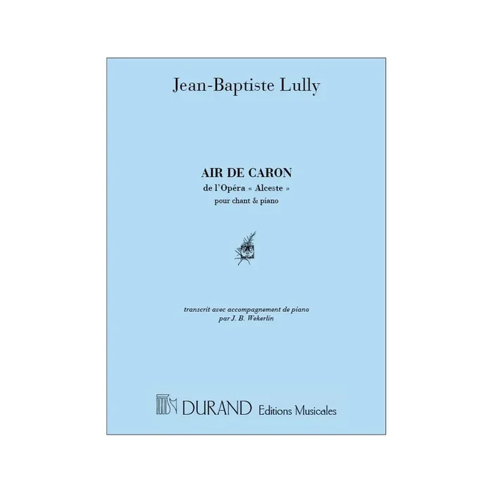 Lully, Jean-Baptiste – Air De Caron Cht-Piano
