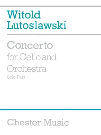 Lutosławski: Cello Concerto
