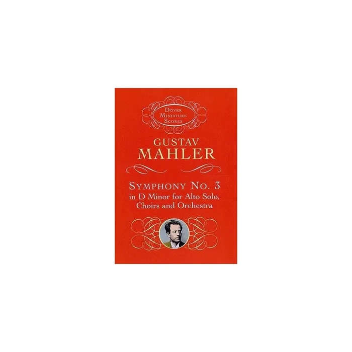 Mahler, Gustav – Symphony No.3 In D Minor