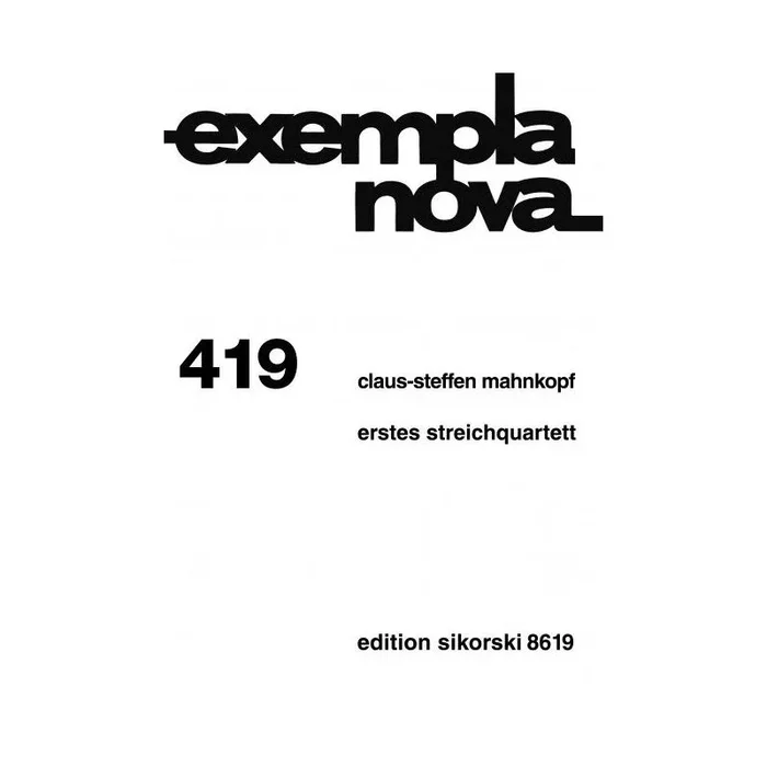 Mahnkopf, Claus-Steffen – Streichquartett Nr. 1 419