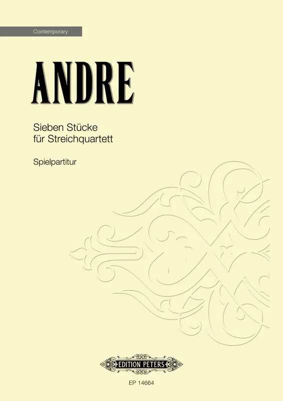 Mark Andre : Mark Andre : Sieben Stücke – String Quartet – Faber Digital