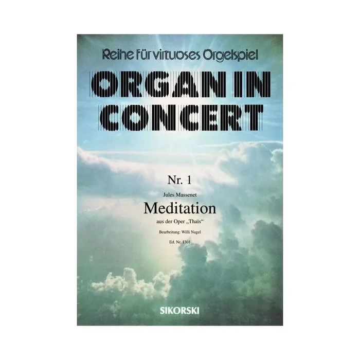 Massenet, Jules Émile Frédéric – Meditation aus der Oper ‘”Thais”