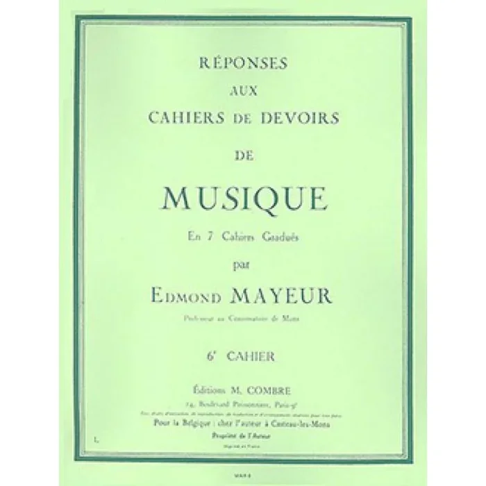 Mayeur, Edmond – Réponses aux devoirs du n°6