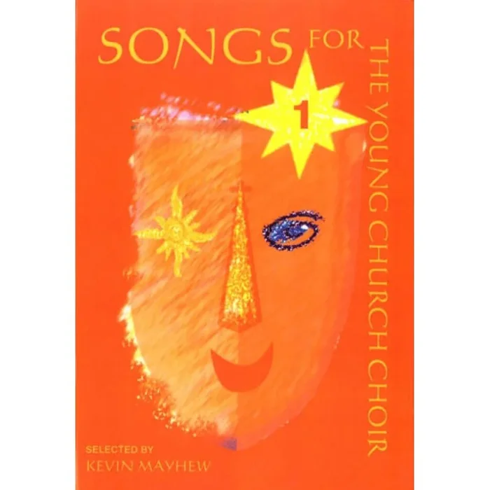 Mayhew, Kevin – Songs for the young church choir