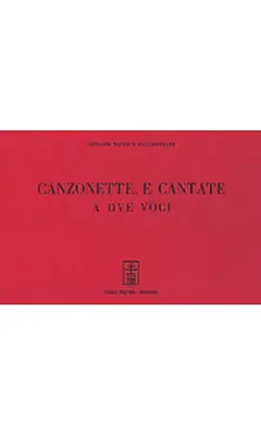 Mazzaferrata Canzonette E Cantate A Due Voci
